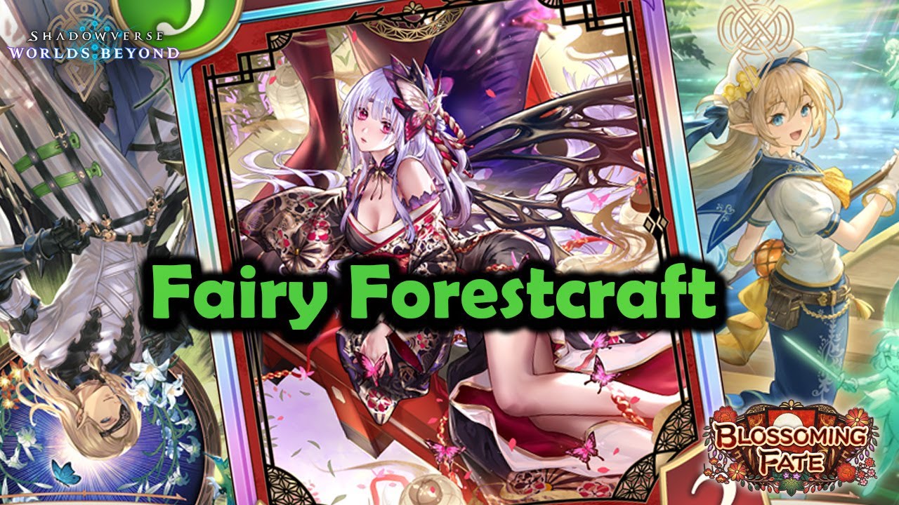 Shadowverse World's Beyond - Fairy Forestcraft | Blossoming Fate #shadowverseworldsbeyond