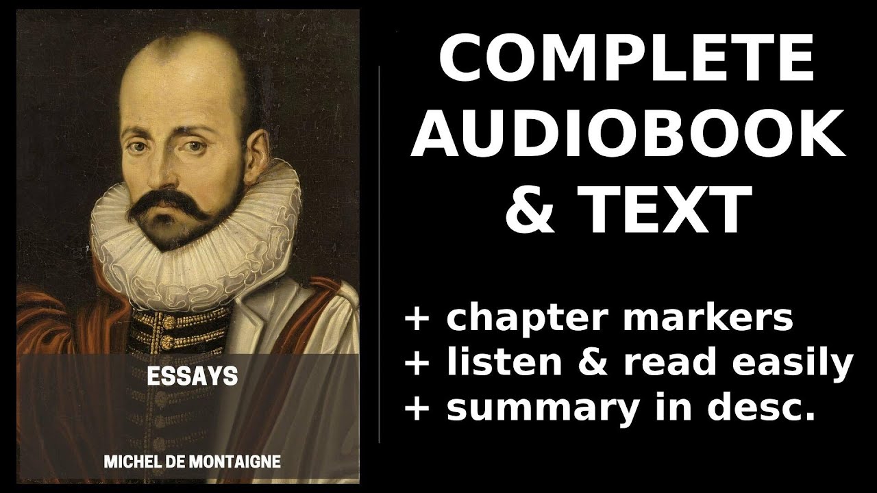 Essays (1/5) 🥇 By Michel de Montaigne. FULL Audiobook