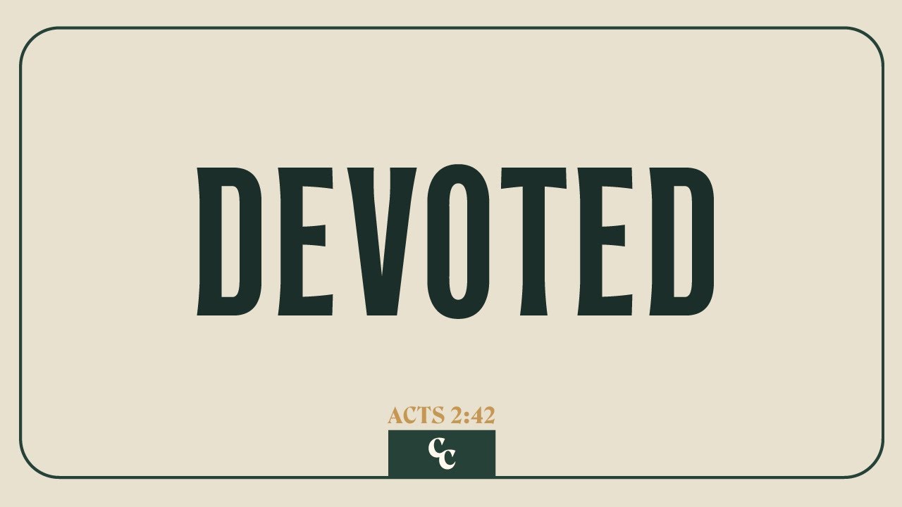 Devoted - We Are Cross+Crown | Pastor Matthias Haeusel