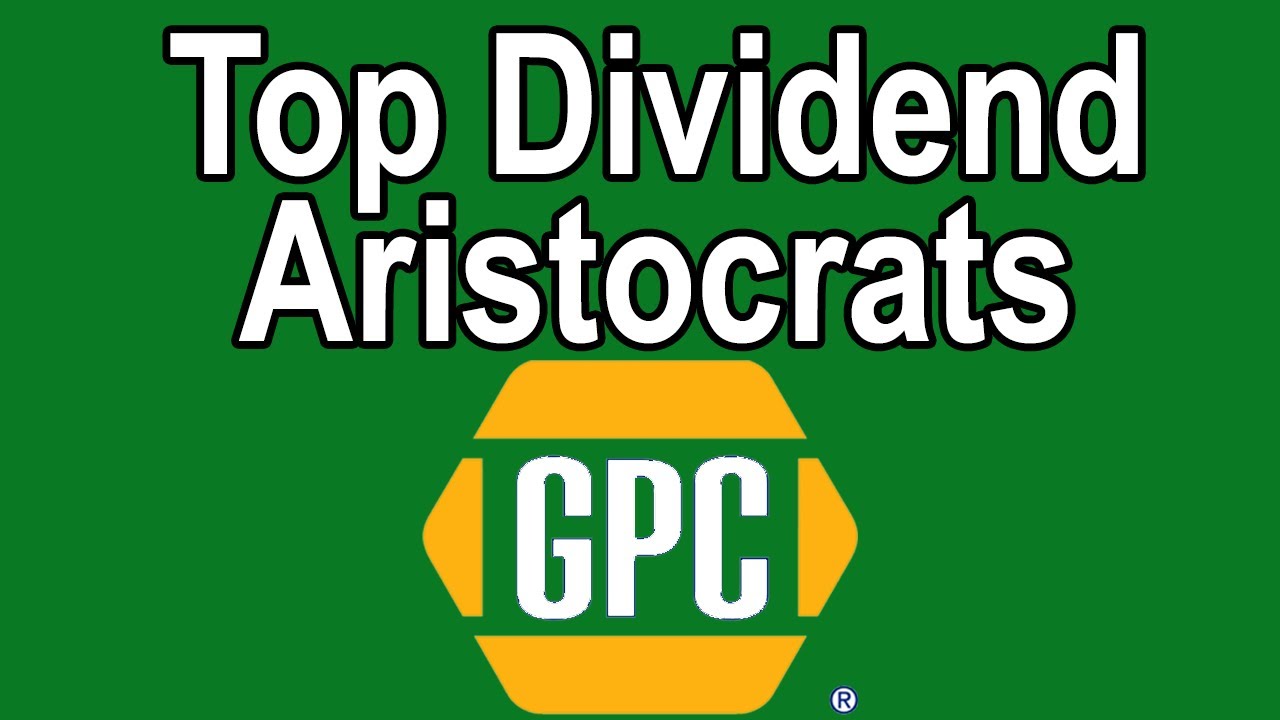 GPC Stock Analysis - Top Dividend Aristocrat Stocks Series