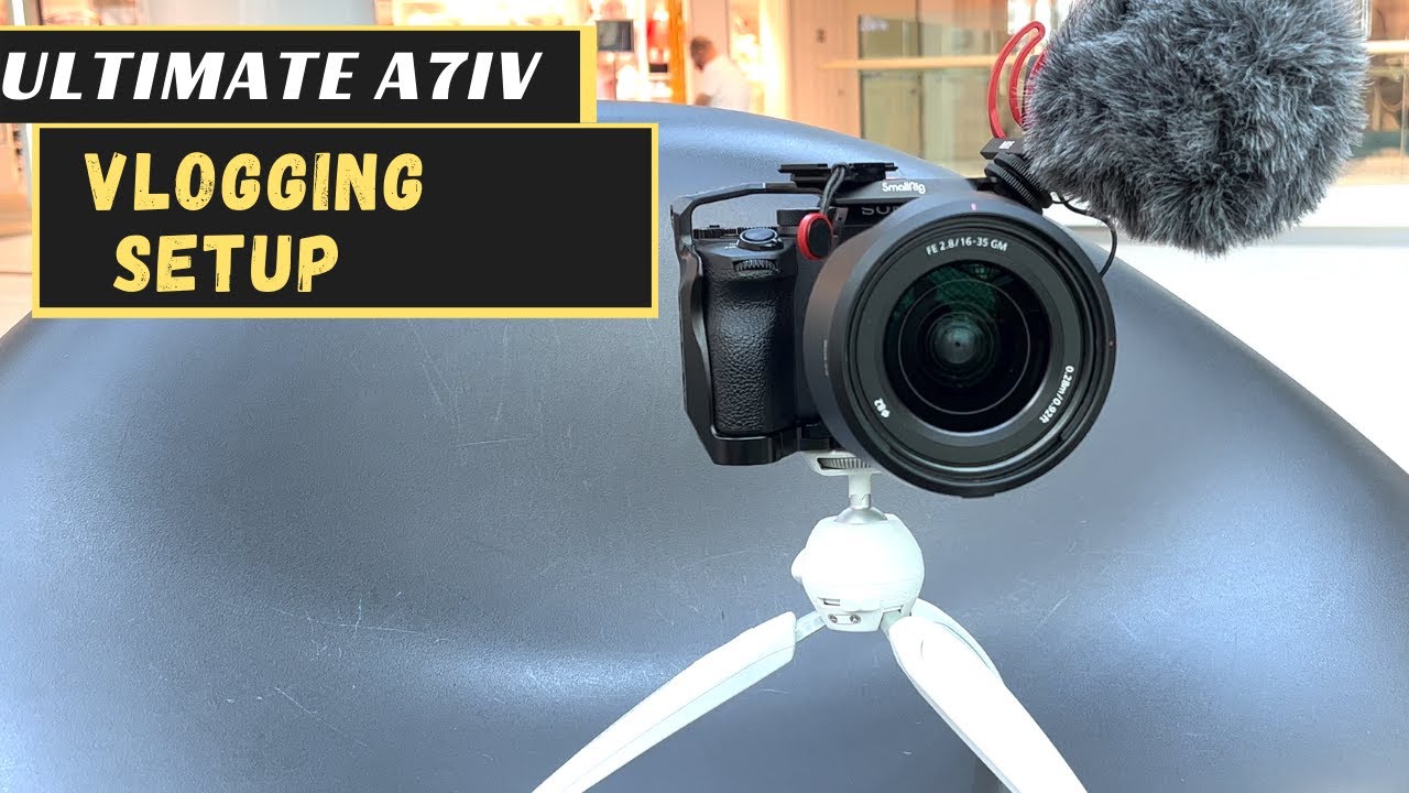 A7IV Vlogging Setup   4K