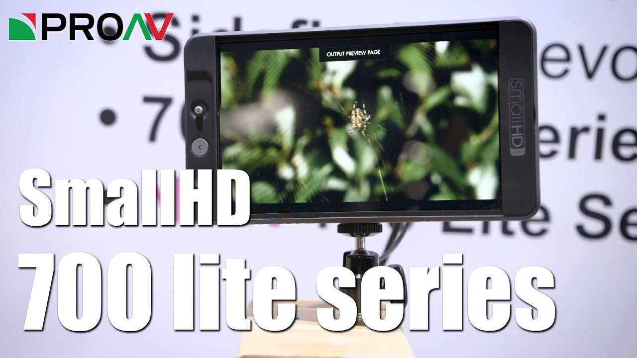 SmallHD 701 & 702 lite - Affordable 7 inch monitors from SmallHD - BVE 2016
