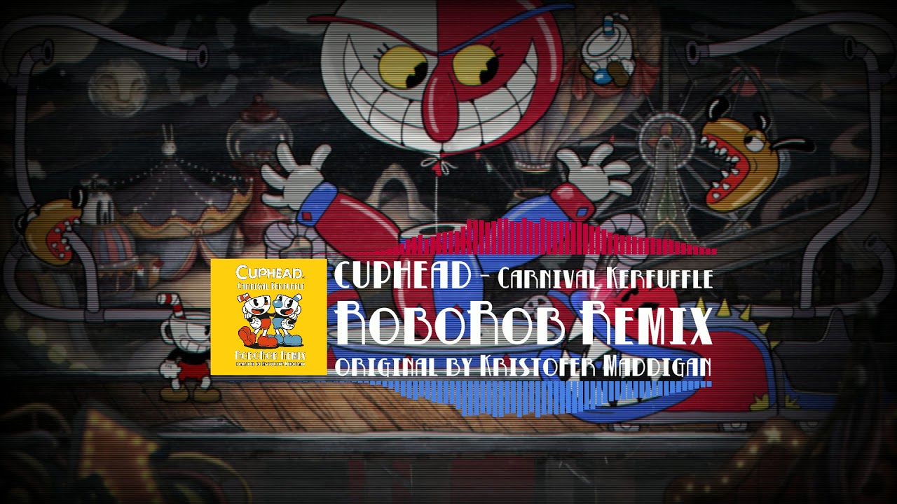 Cuphead - Carnival Kerfuffle (RoboRob Remix) [Electro Swing]