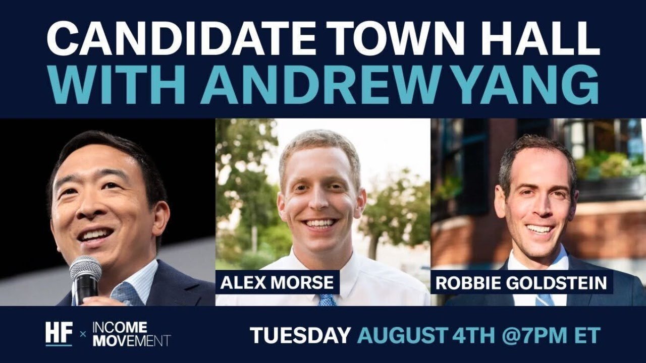 Live Town Hall with Andrew Yang, Alex Morse, and Robbie Goldstein