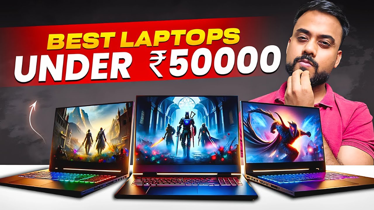 Best Laptop Under 50000 in 2025💥5 Great Picks: Gaming, Students, Coding💥Best Laptops Under 50000
