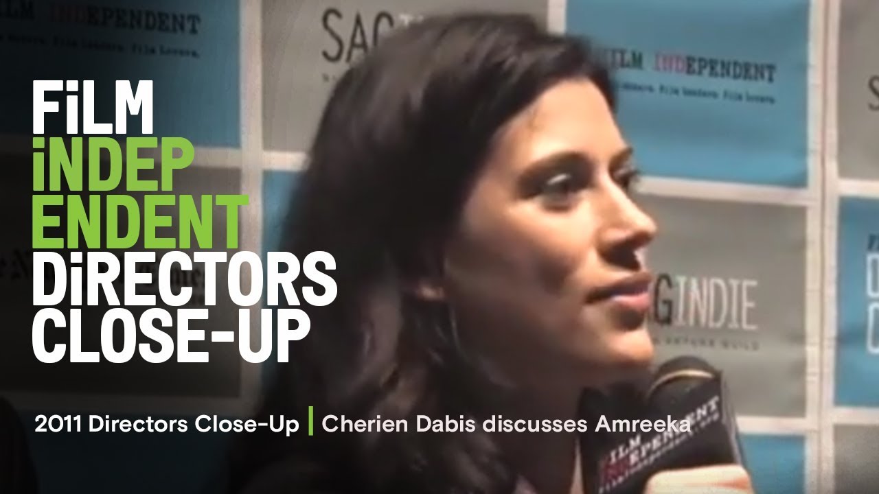 Cherien Dabis discusses Amreeka | 2010 Director's Close-Up