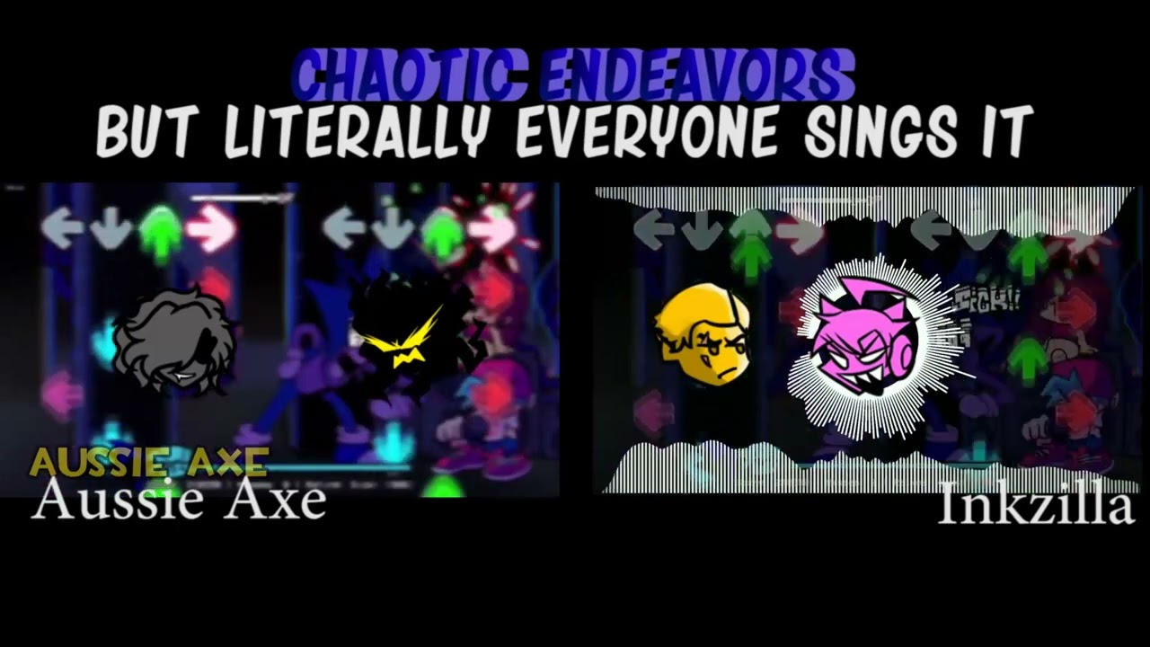 Chaotic Endeavors but literally everyone sings it