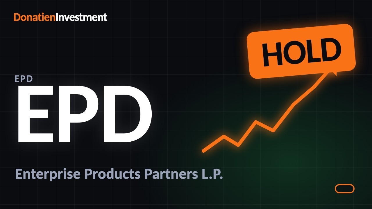 Enterprise Products Partners L.P. (NYSE:EPD): HOLD | Donatien