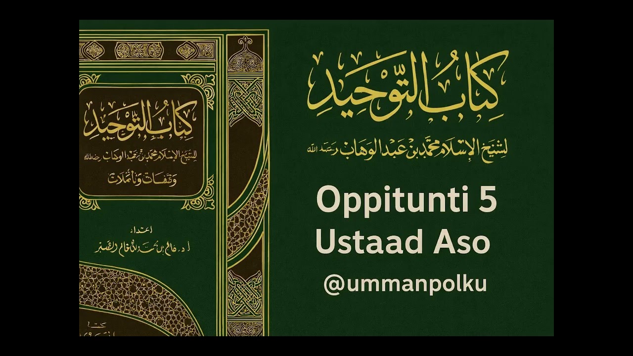 Kitääb At - Tawhid - oppitunti 5, Shirkin pelkääminen