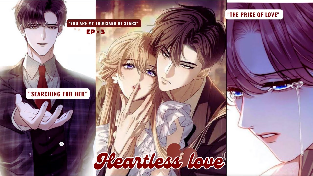 YOU ARE MY THOUSAND OF STARS - {BO YE की नफरत और Tang Shi का दर्द} | Manhwa Hindi Explain EP - 3
