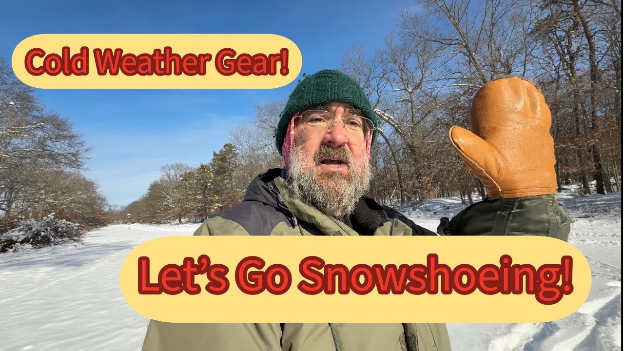 Snowshoe hiking essentials | Cold weather clothing that keeps you alive
