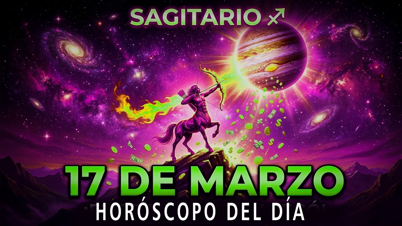 SAGITARIO 🏹 17 DE MARZO: Cómo activar tu sanación espiritual y renovar tu FE hoy mismo 🌌✨💸🔥
