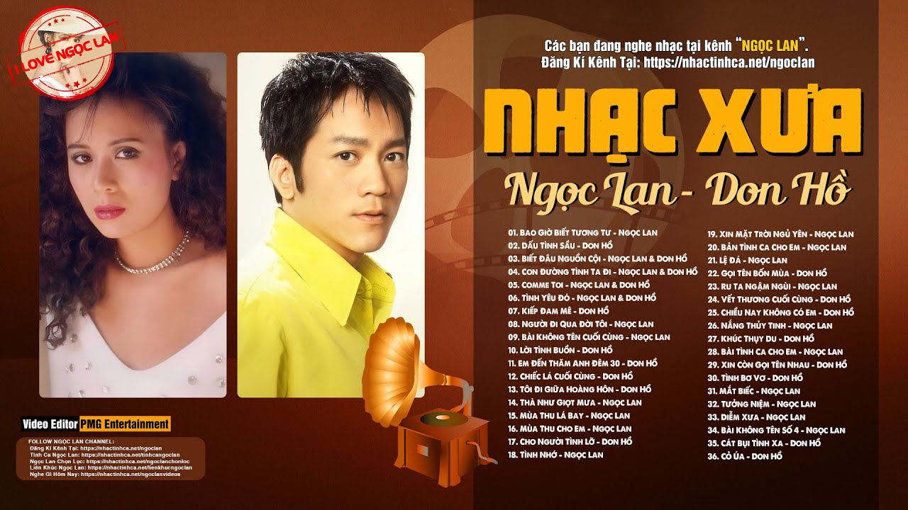 NGỌC LAN - DON HỒ | Album những bản t&igrave;nh ca xưa bất hủ đi v&agrave;o l&ograve;ng người