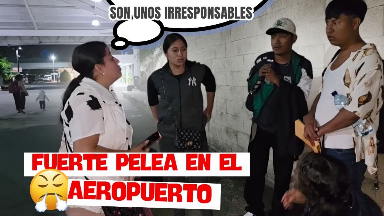 Todo se salio de control😱😱  SE ARMÓ UNA FUERTE DISCUCIÓN EN EL AEROPUERTO😠😡