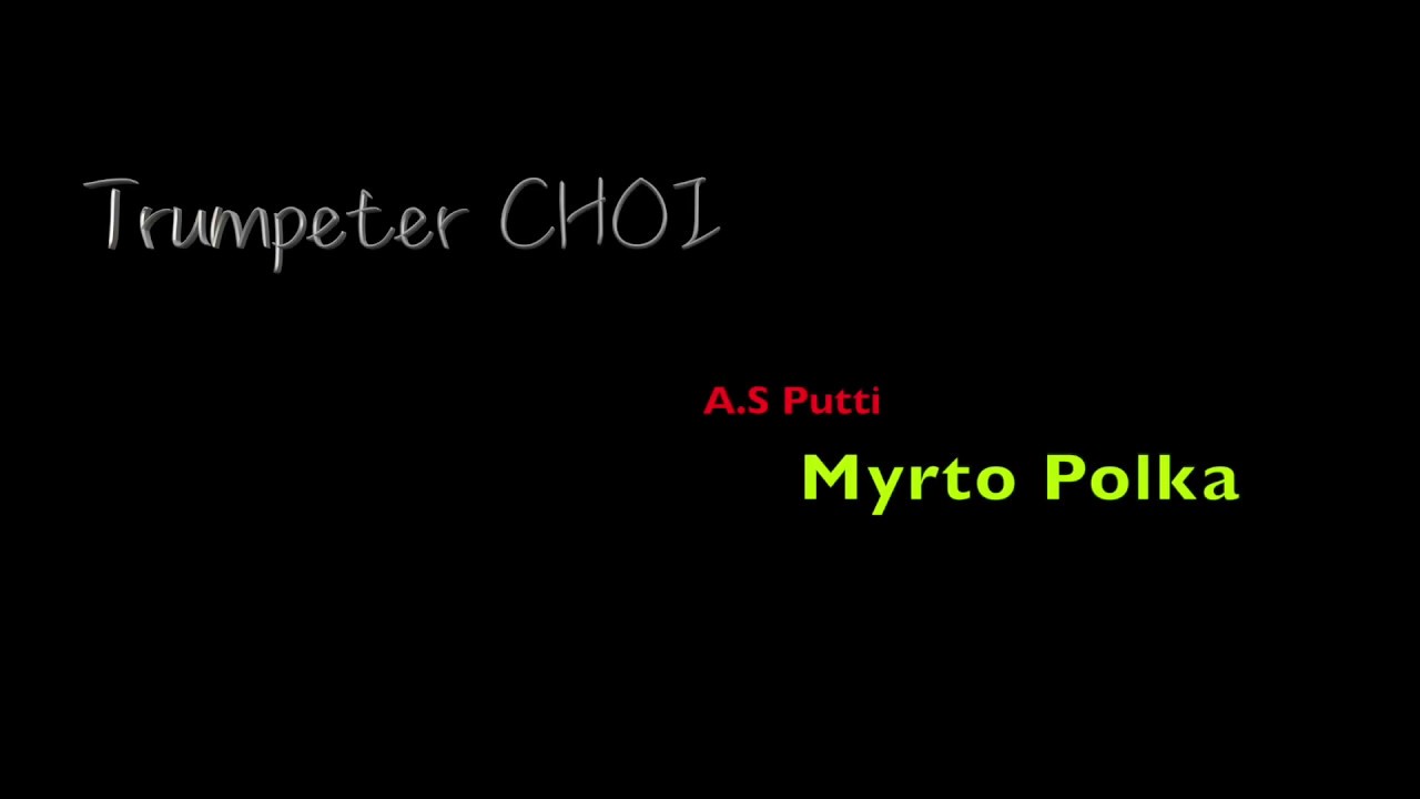 MYRTO POLKA/Trumpet 최종엽