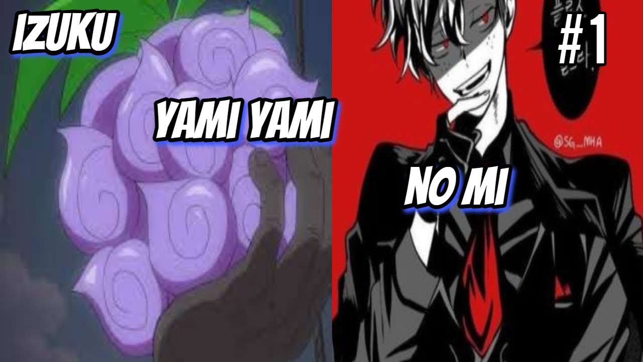 izuku era rechazado por todos y comia la yami yami no mi #1