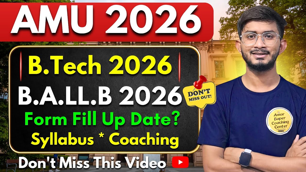 Aligarh Muslim University B.Tech Admission 2026। AMU Law Entrance Syllabus Pattern Full Discussion✨