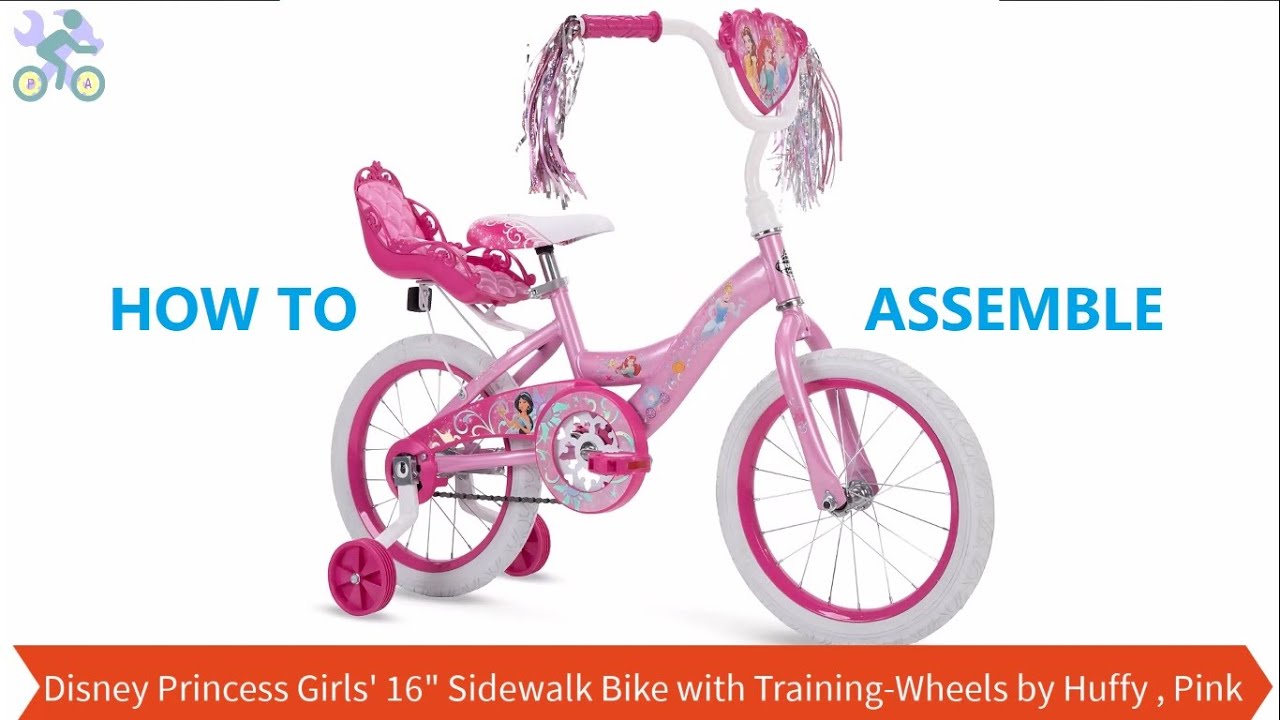 How To Assemble Huffy 12 and 16 inch Disney Princess Girls'  Sidewalk Bike with Training Wheels,Pink