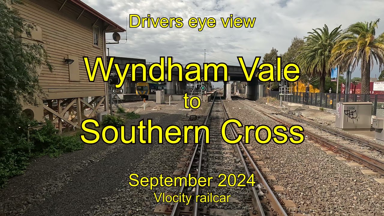 Drivers eye view, Wyndham Vale to Southern Cross, Sep 2024