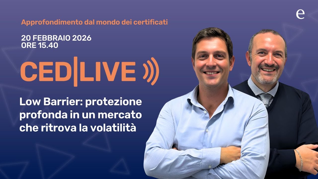 Low Barrier: protezione profonda in un mercato che ritrova la volatilità