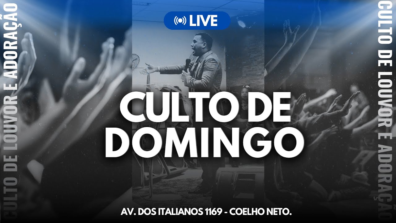 Culto de Louvor e Adoração