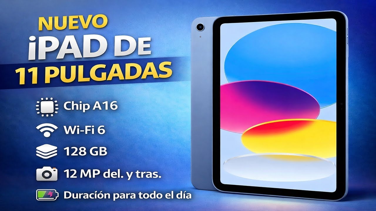 🚀 Nuevo iPad 11” A16: el mejor iPad calidad precio para el día a día. 2026📱✨