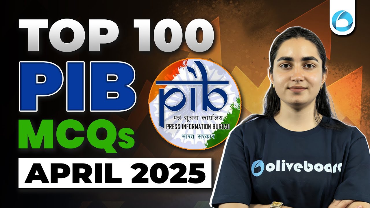 Top 100 PIB MCQs | April 2025 | PIB Current Affairs | RBI Grade B 2025 | NABARD Grade A 2025