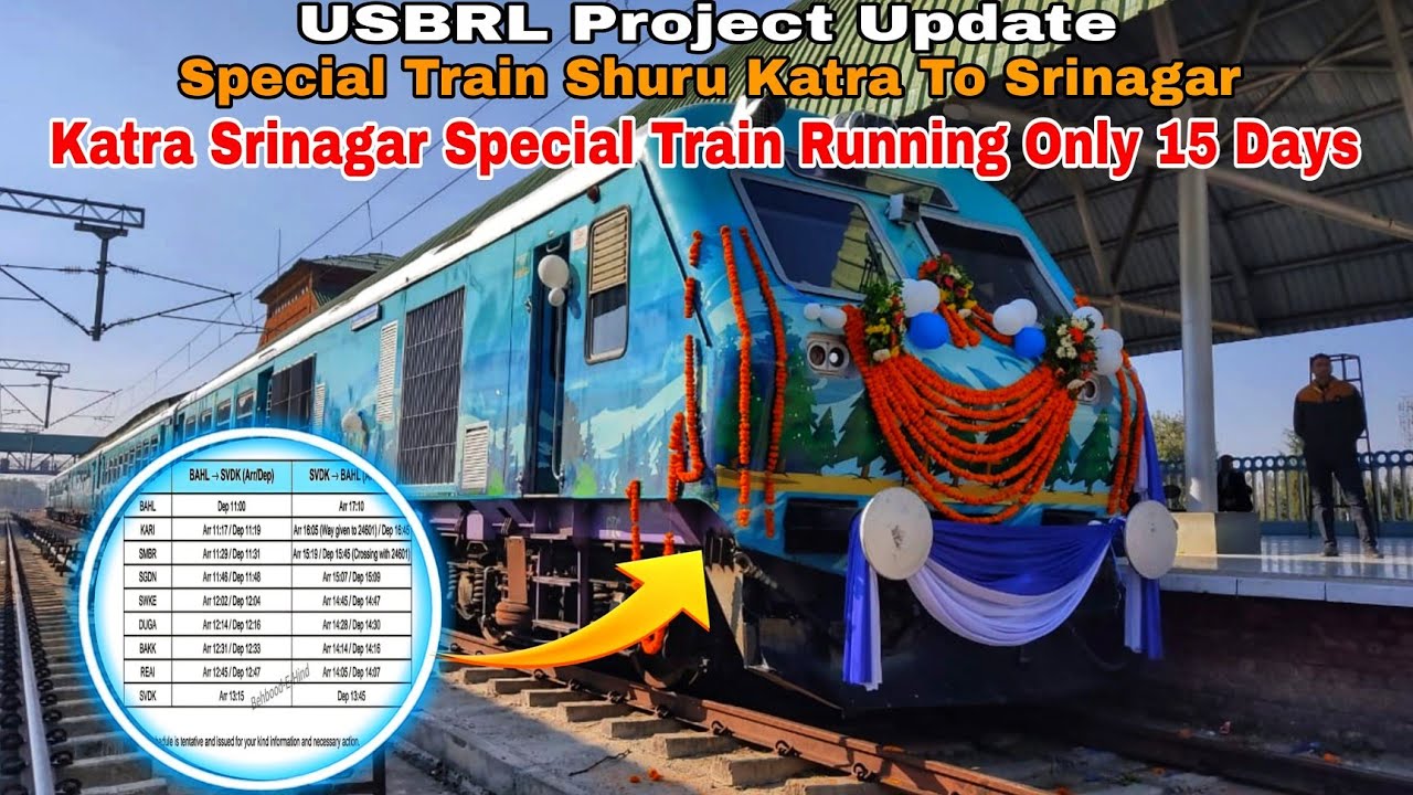 USBRL Project Update  Special Train Shuru Katra To Srinagar Train Run Only 15 Days