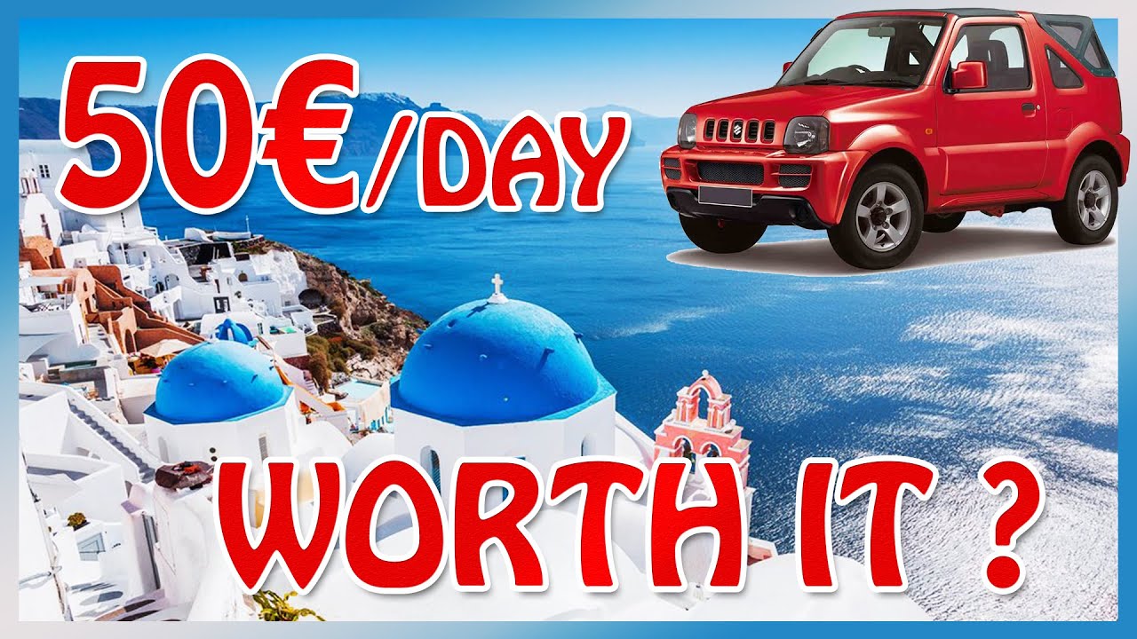 Santorini : Do you NEED a RENTAL CAR ?