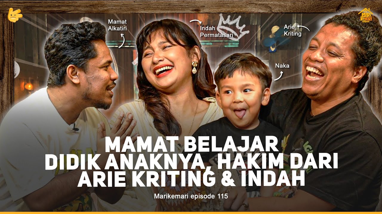 INDAH PERMATASARI & NAKA MAMPIR KETEMU OM MAMAT DAN BAPAK ARIE KRITING - MARI KEMARI