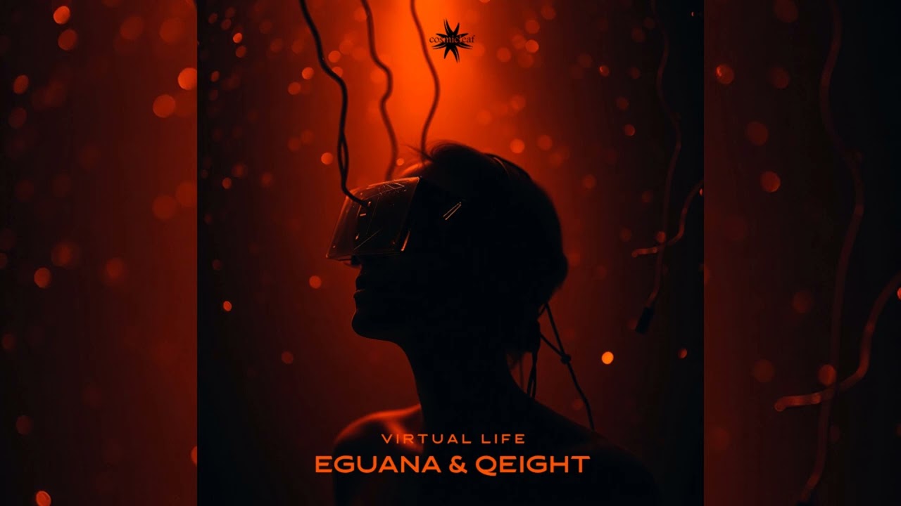Eguana, Qeight - Virtual Life