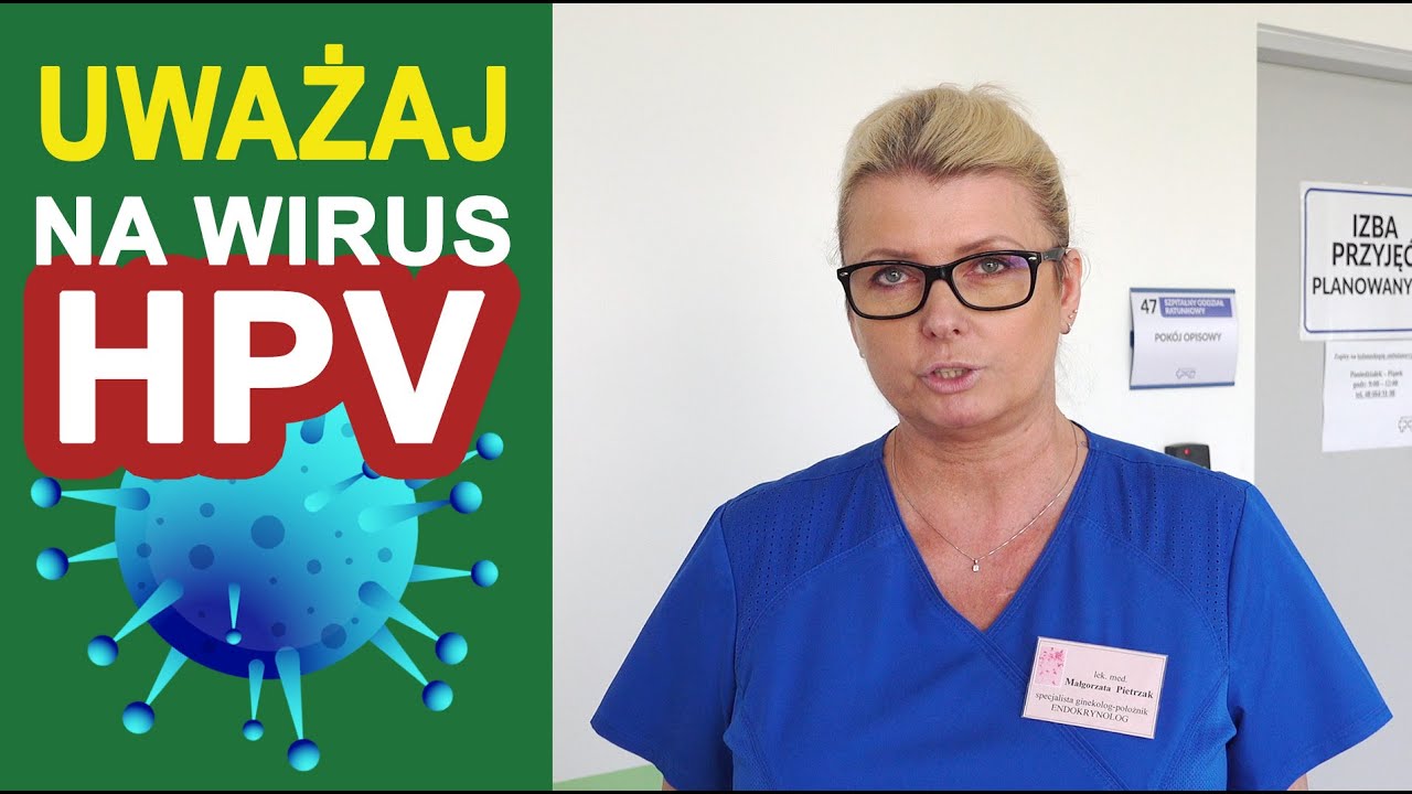 Uważaj na wirus HPV