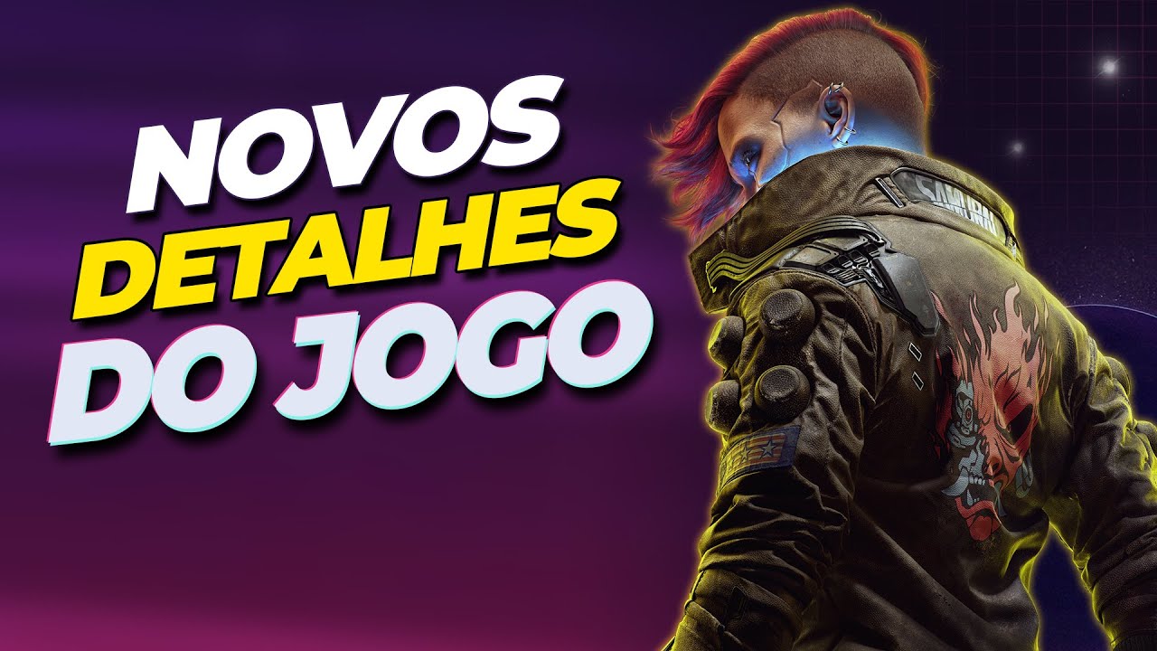Novos DETALHES de CYBERPUNK 2 revelaram algo IMPORTANTE do JOGO! Isso vai ser DIFERENTE, hein?
