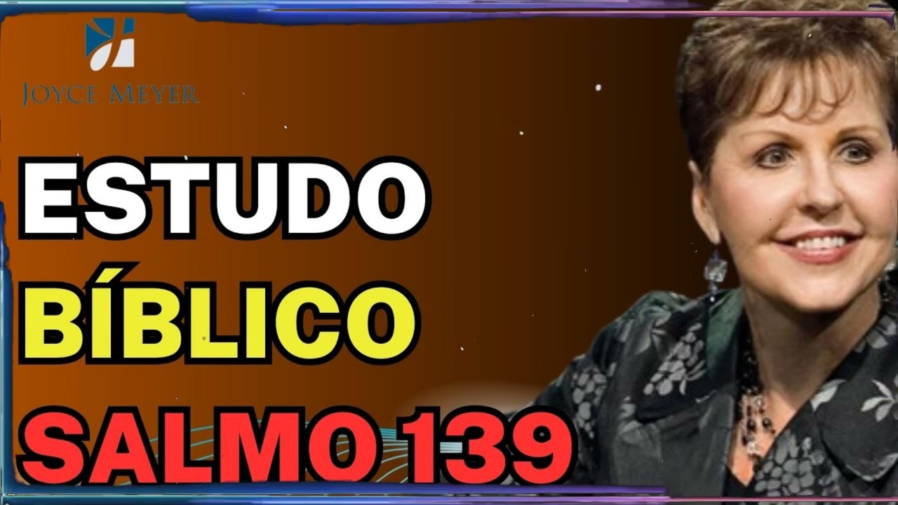 ESTUDO BÍBLICO SALMO 139