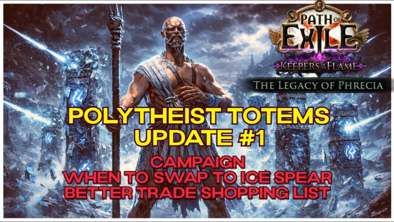 Polytheist Ice Spear Totems | Build Update #1 | Legacy of Phrecia | PoE 1