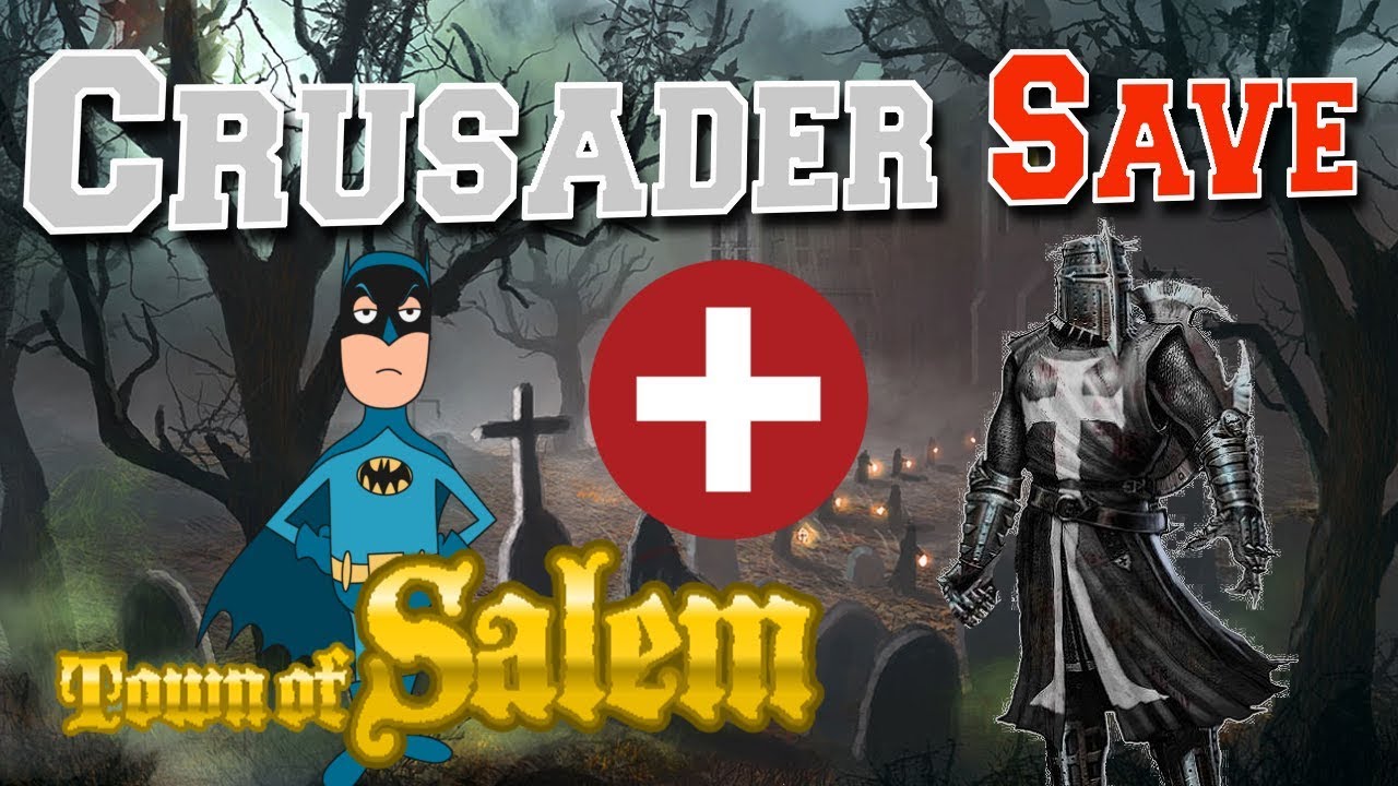 Crusader Save | Town of Salem Coven Ranked Practice