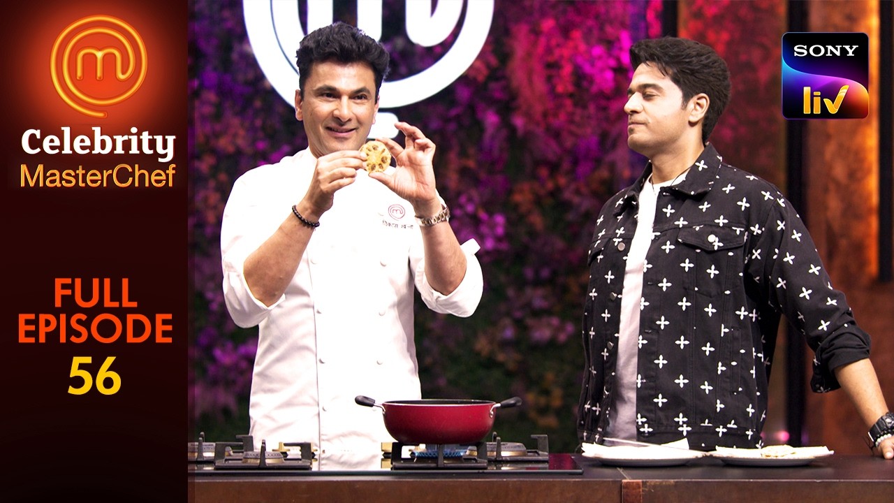 Chef Khanna Ki Masterclass | Celebrity MasterChef | Full Episode | Ep 56 | 14 Apr 2025