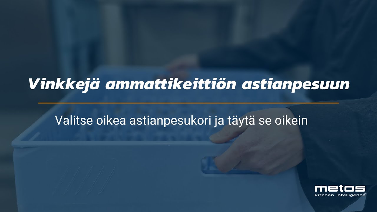 Vinkkejä ammattikeittiön astianpesuun - valitse oikea astianpesukori ja täytä se oikein