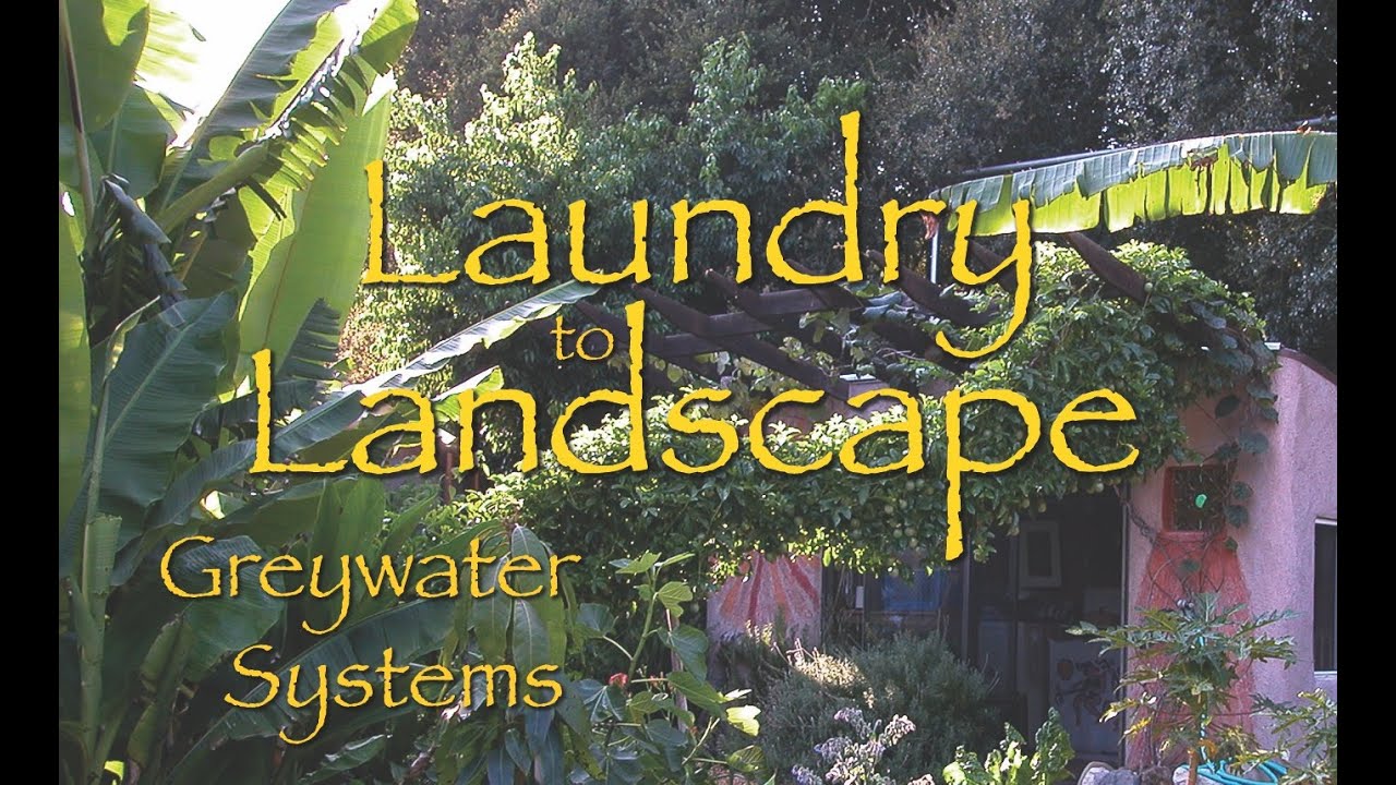 Laundry to Landscape (L2L) Grey Water System --Excerpts from Instructional Video by Oasis Design