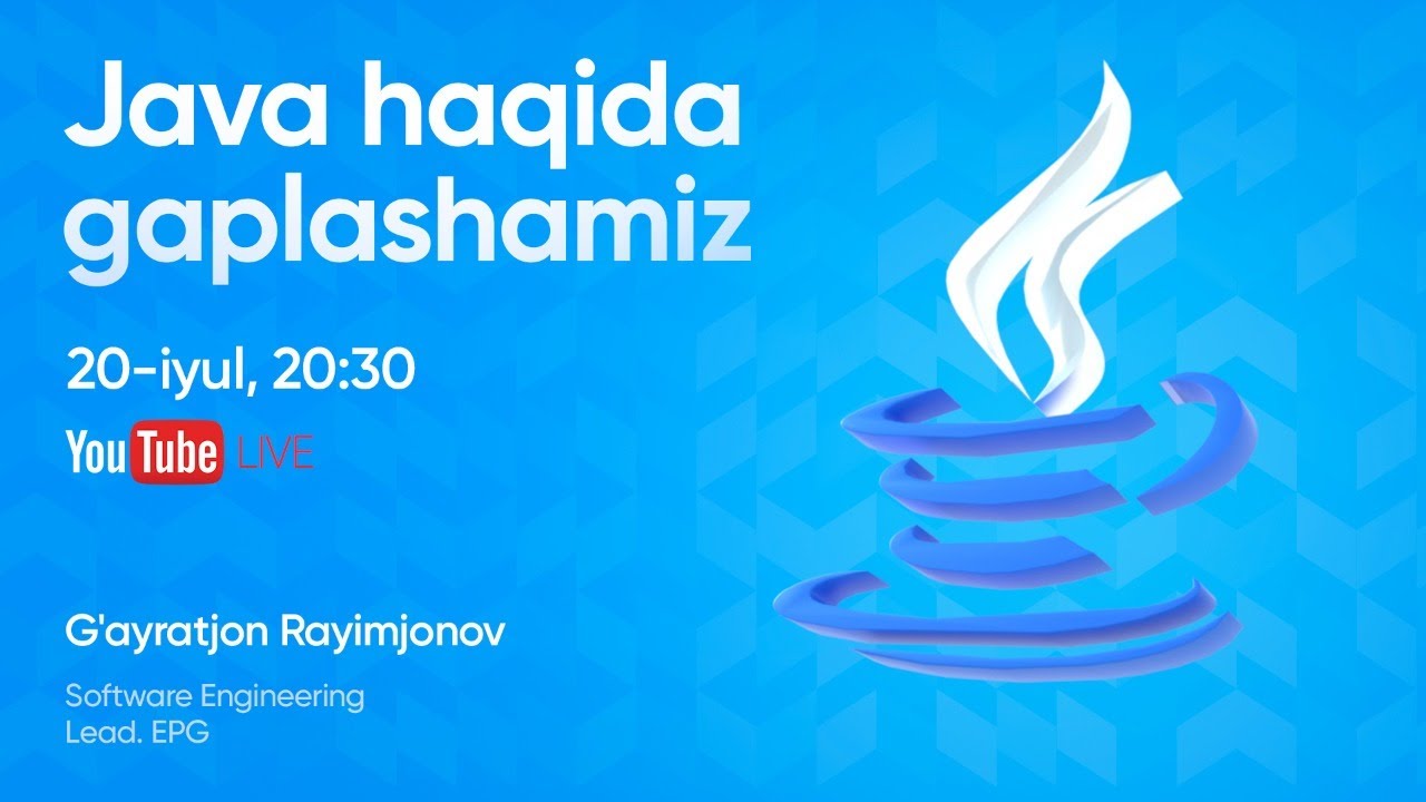 Java haqida gaplashamiz | Full Stack Java Praktikum haqida - G'ayratjon Rayimjonov