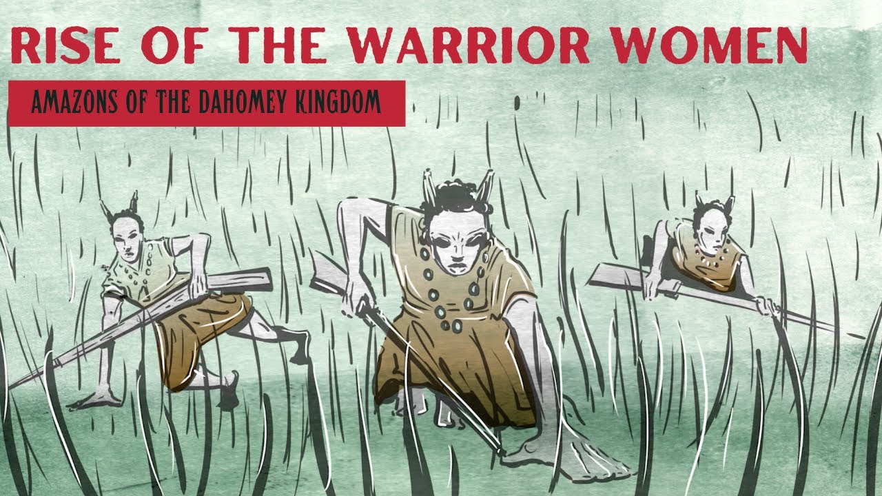 Warrior Women Origination: AMAZONS OF DAHOMEY #2