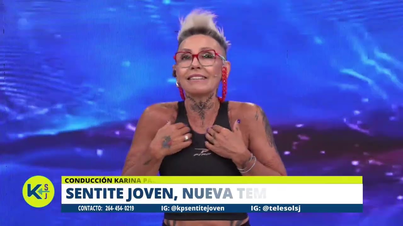 KARINA PALACIO - SENTITE JOVEN - MIÉRCOLES 11/3 - PARTE 1
