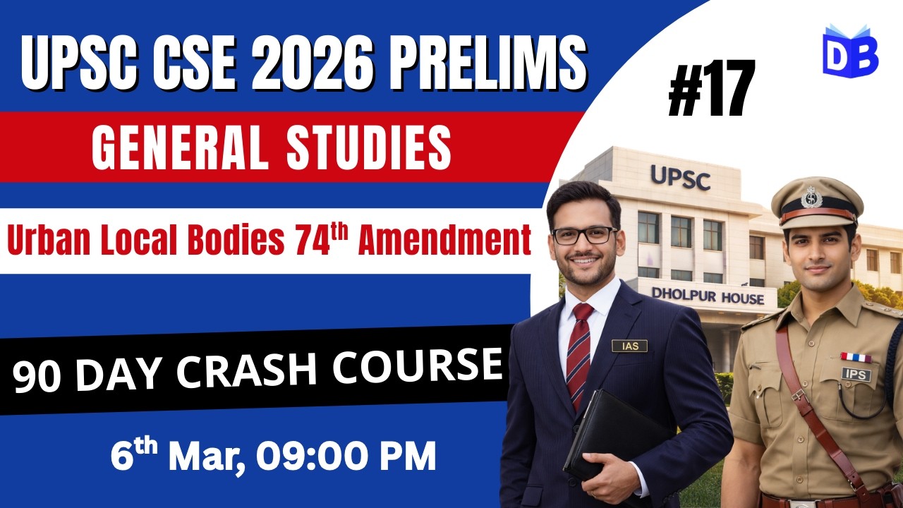 Urban Local Bodies 74th Amendment 🔥 UPSC Prelims 2026 | GS Foundation by Quasif Ansari