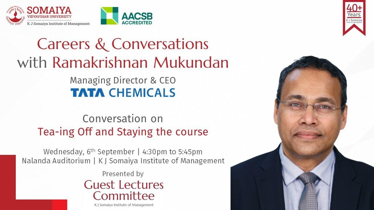 KJSIM | Careers & Conversations | R Mukundan | CEO & MD, Tata Chemicals