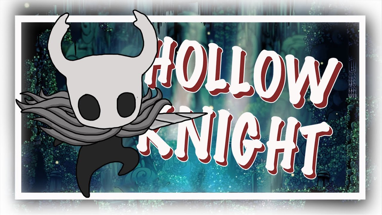 Hollow Knight Funny Moments That Are Absolutely Adorable !!! Ep 1