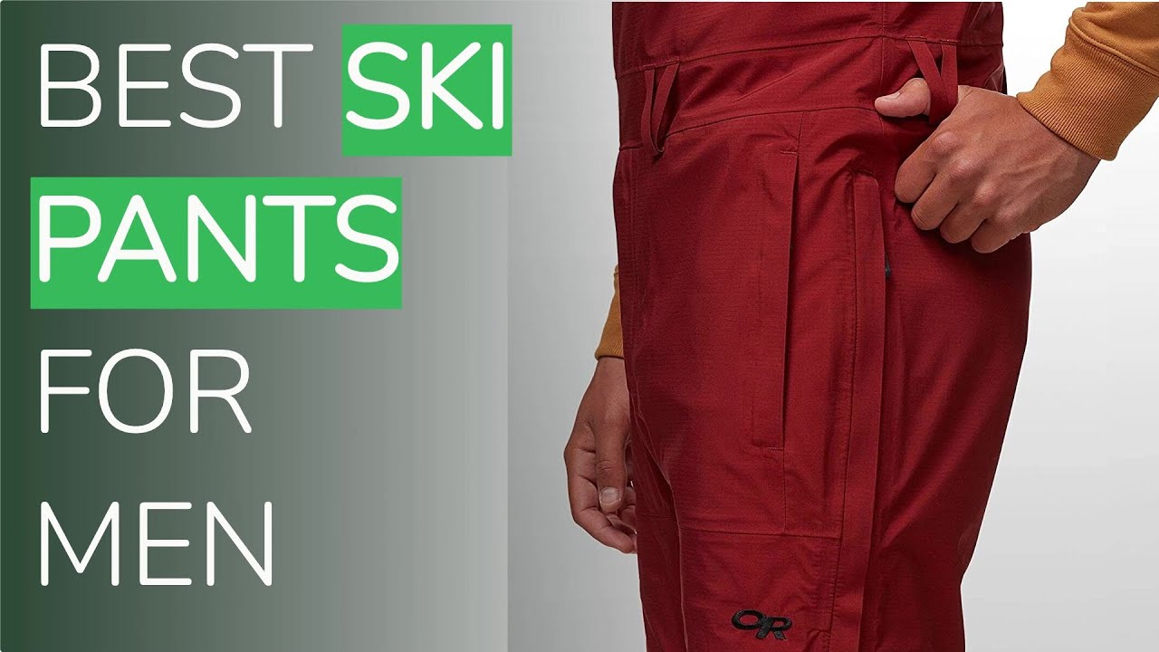 🌵5 Best Ski Pants For Men 2021