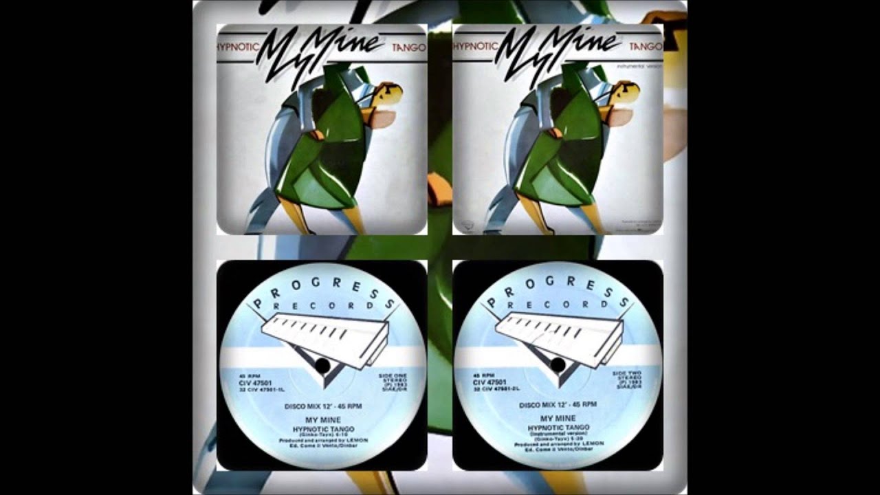 MY MINE - HYPNOTIC TANGO 1983