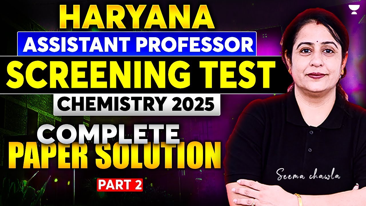 HPSC Screening Test CHEMISTRY 2025 l HPSC Complete Paper Solution | Seema Mam