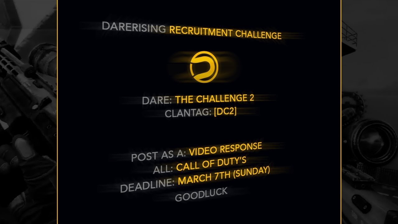 Dare: The Challenge 2!! (Recruitment Challenge)