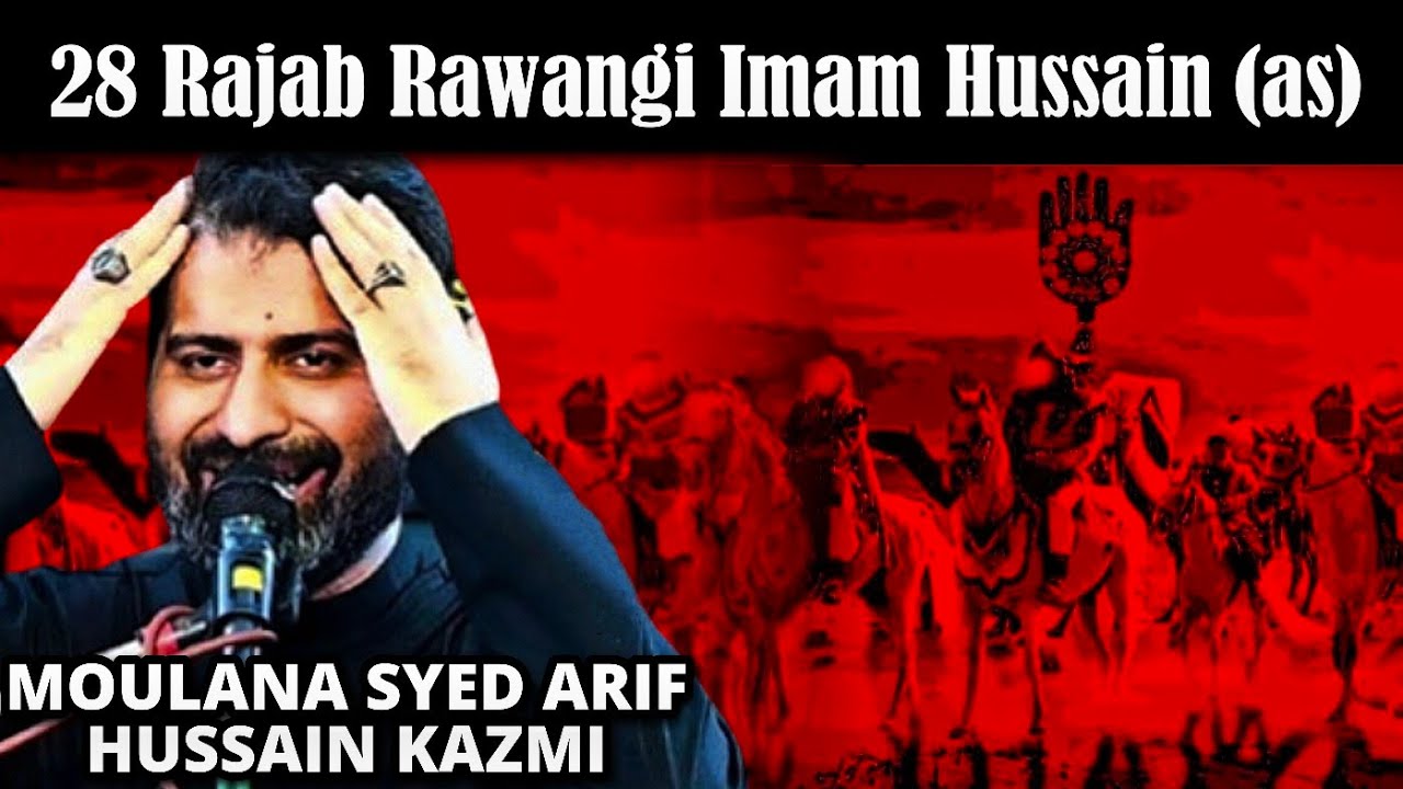 Majlis 28 Rajab Rawangi Imam Hussain (as) || Moulana Syed Arif Hussain Kazmi 2025 || Buturab IB KHI